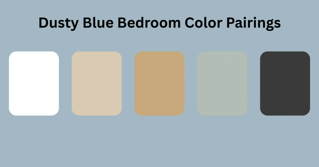 Dusty Blue Bedroom Color Pairings